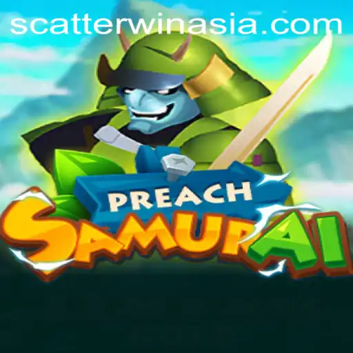 The Intriguing World of PreachSamurai: A Deep Dive into Gameplay and Scatterwin Features